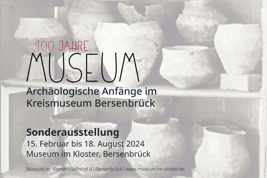 100 Jahre Museum. Archäologische Anfänge im Kreismuseum Bersenbrück